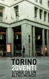 Torino 20venti - Storie da un altro mondo