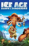 Ice Age: Dawn of the Dinosaurs