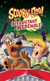 Scooby-Doo! and the Reluctant Werewolf