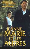 Jeanne, Marie et les autres