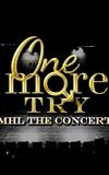 One More Try: My Husband's Lover the Concert