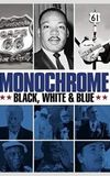 Monochrome: Black, White & Blue