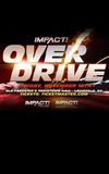 IMPACT Wrestling: Over Drive 2022