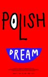 Polish Dream