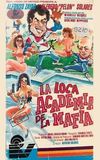 La loca academia de la mafia