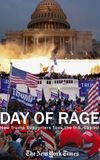 Day of Rage: How Trump Supporters Took the U.S. Capitol