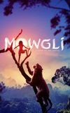 Mowgli: Legend of the Jungle