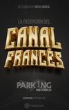 Historic Parking 1: The Deception of the French Channel