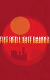 The Red Light Bandit