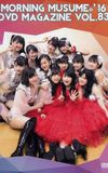 Morning Musume.'16 DVD Magazine Vol.83