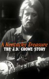 A Kentucky Treasure: The J.D. Crowe Story