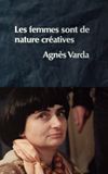 Women Are Naturally Creative: Agnès Varda