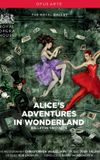 Alice's Adventures in Wonderland (The Royal Ballet at the Royal Opera House)