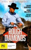 Rough Diamonds