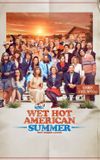 Wet Hot American Summer: Ten Years Later