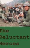 The Reluctant Heroes