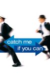 Catch Me If You Can