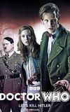 Doctor Who: Let’s Kill Hitler Prequel