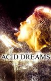 Acid Dreams