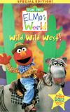 Sesame Street: Elmo's World: Wild Wild West!