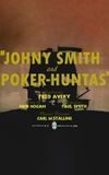 Johnny Smith and Poker-Huntas