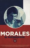 Morales, el reformador