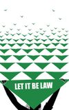 Let It Be Law