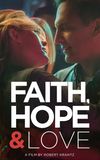 Faith, Hope & Love