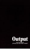 Output