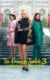 The Princess Switch 3: Romancing the Star