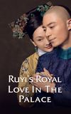 Ruyi's Royal Love in the Palace