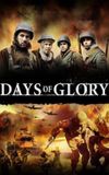 Days of Glory