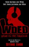 W.D.E.D. - Dead in the Making