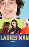 Ladies' Man: A Made Movie