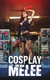 Cosplay Melee