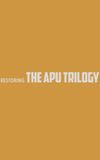 Restoring the Apu Trilogy