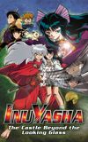 Inuyasha the Movie 2: The Castle Beyond the Looking Glass