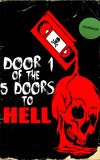 Door 1 of the 5 Doors to Hell