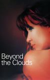 Beyond the Clouds