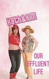 Kath & Kim: Our Effluent Life