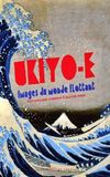 Ukiyo-e: Floating World Images