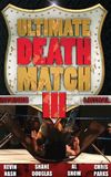 Ultimate Death Match 3