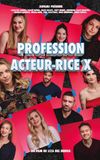 Profession : Acteur-rice X