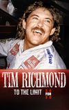 Tim Richmond: To the Limit