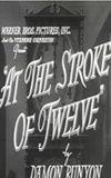 At the Stroke of Twelve