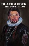 Blackadder: The Lost Pilot