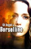 Gli angeli di Borsellino (Scorta QS21)