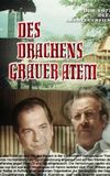 Des Drachens grauer Atem