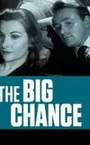 The Big Chance