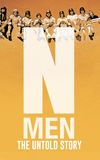 N-Men: The Untold Story